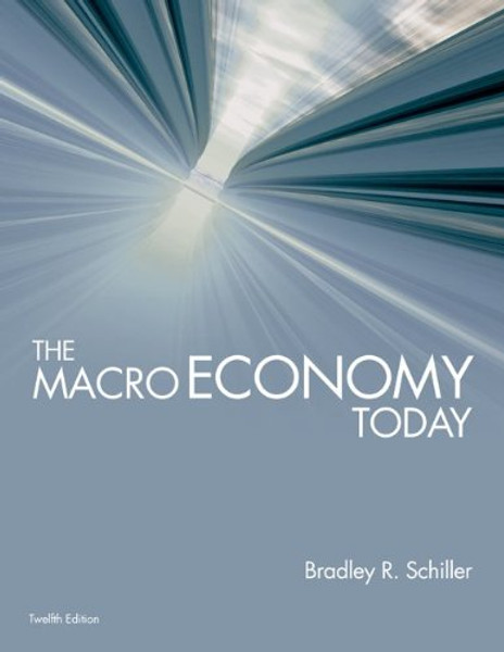 The Macro Economy Today (McGraw-Hill Economics)