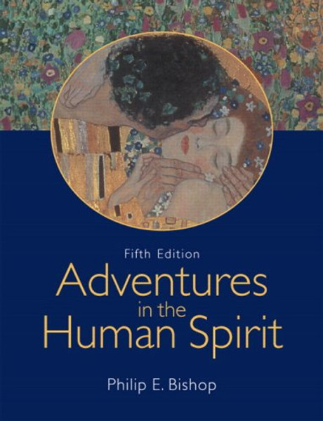 Adventures in the Human Spirit (5th Edition)