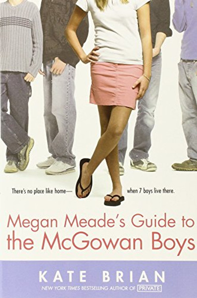 Megan Meade's Guide to the McGowan Boys