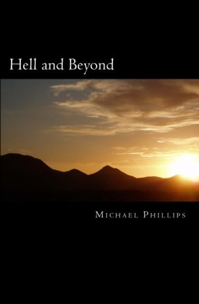 Hell and Beyond: A Novel