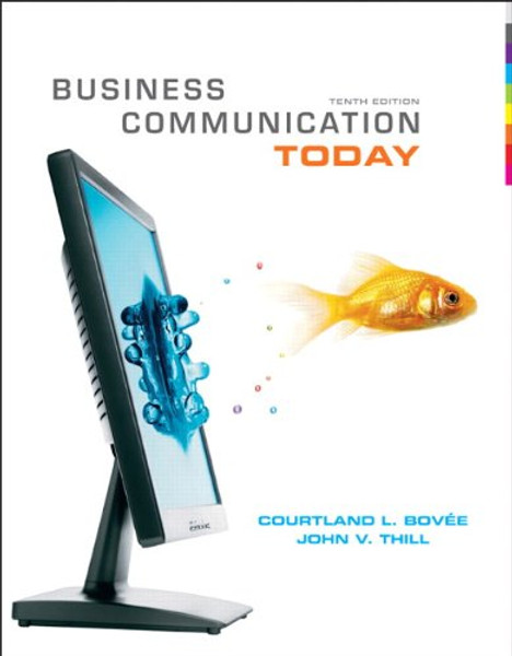 Business Communication Today (10th Edition)