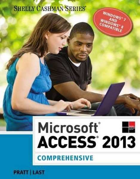 Microsoft Access 2013: Comprehensive (Shelly Cashman Series)