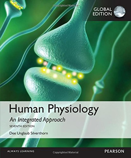 Human Physiology: An Integrated Approach, Global Edition