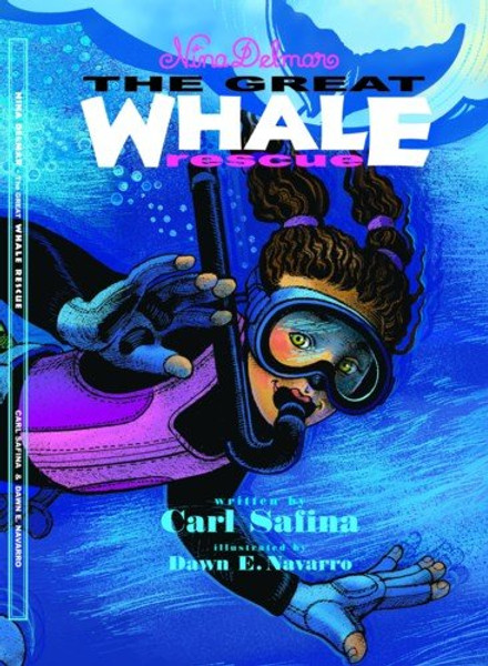 Nina Delmar: The Great Whale Rescue (1st)