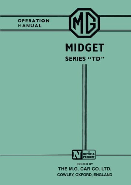 MG Midget Series TD Operation Manual Handbook