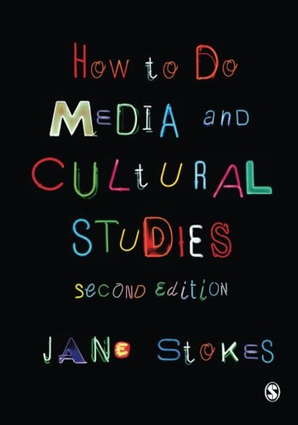 How to Do Media and Cultural Studies