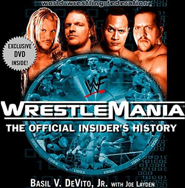 WWF WrestleMania : The Official Insider's Story