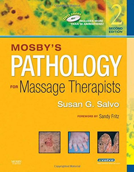 Mosby's Pathology for Massage Therapists, 2e