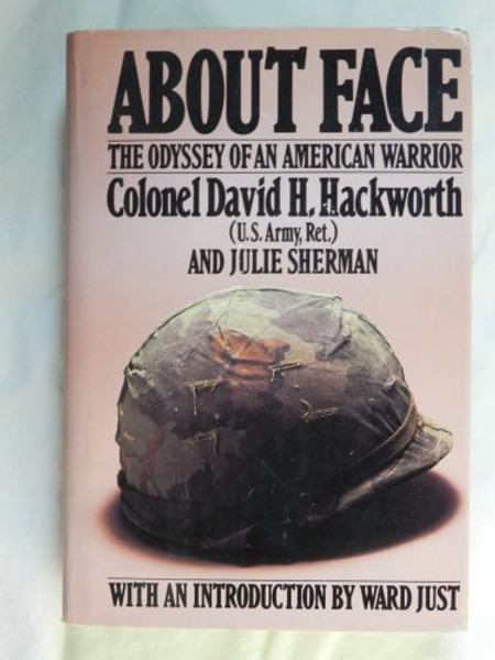 About Face: The Odyssey of an American Writer