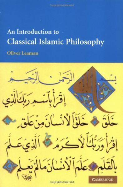 An Introduction to Classical Islamic Philosophy