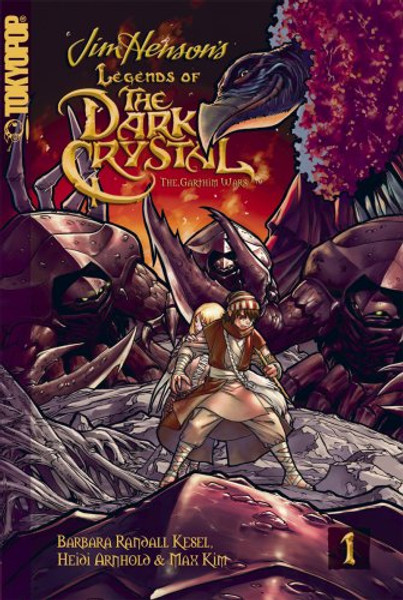 Legends of the Dark Crystal Volume 1: The Garthim Wars (Legends of the Dark Crystal: The Garthim Wars) (v. 1)