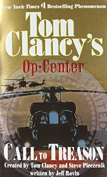 Call to Treason (Tom Clancy's Op-Center, Book 11)