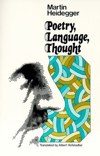 Poetry, Language, Thought