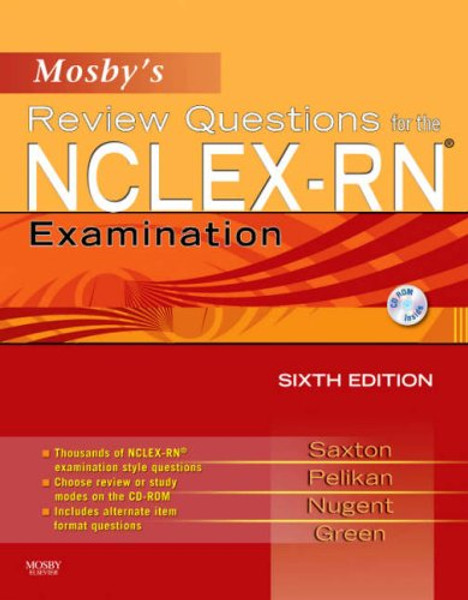 Mosby's Review Questions for the NCLEX-RN Examination, 6e (Mosby's Review Questions for NCLEX-RN)