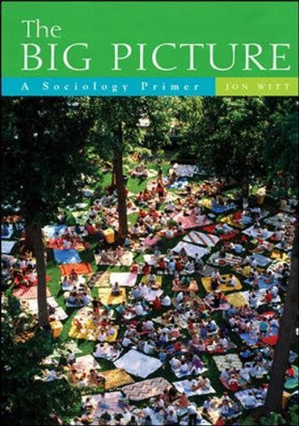 The Big Picture: A Sociology Primer