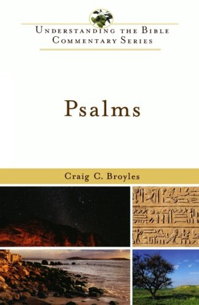 Psalms (Understanding the Bible Commentary Series)