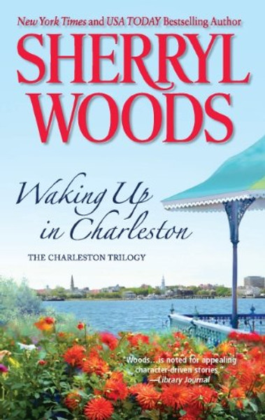 Waking Up in Charleston (The Charleston Trilogy)