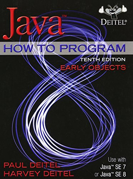 Java How To Program (Early Objects) (10th Edition)