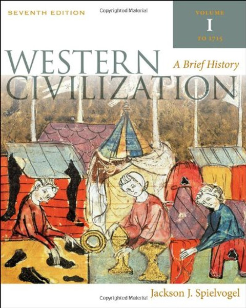 1: Western Civilization: A Brief History, Volume I