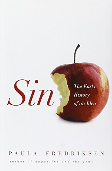 Sin: The Early History of an Idea