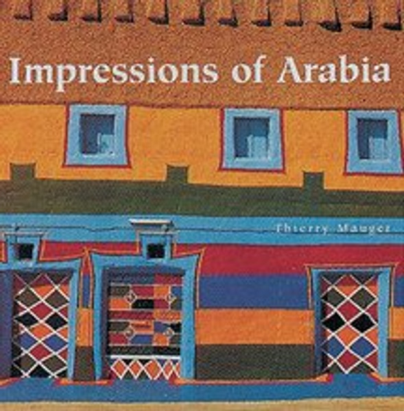 Impressions of Arabia: Architecture and Frescoes of the Asir Region
