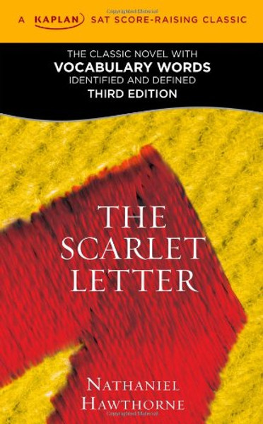 The Scarlet Letter: A Kaplan SAT Score-Raising Classic (Kaplan Test Prep)