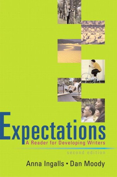 Expectations: A Reader for Developing Writers (2nd Edition)