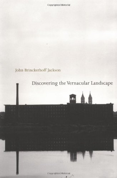 Discovering the Vernacular Landscape