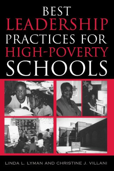 Best Leadership Practices for High-Poverty Schools