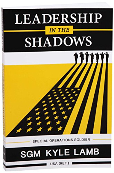 Leadership in the Shadows: Special Operations Soldier