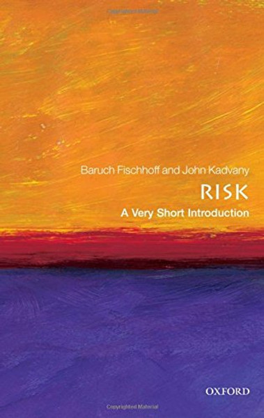 Risk: A Very Short Introduction