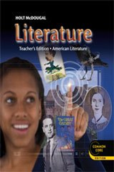 Holt McDougal Literature: Teacher's Edition Grade 11 American Literature 2012