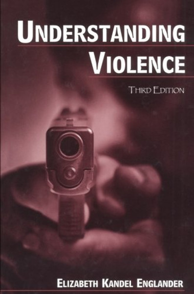 Understanding Violence