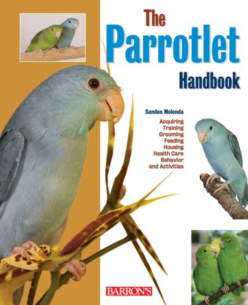 Parrotlet Handbook (Barron's Pet Handbooks)