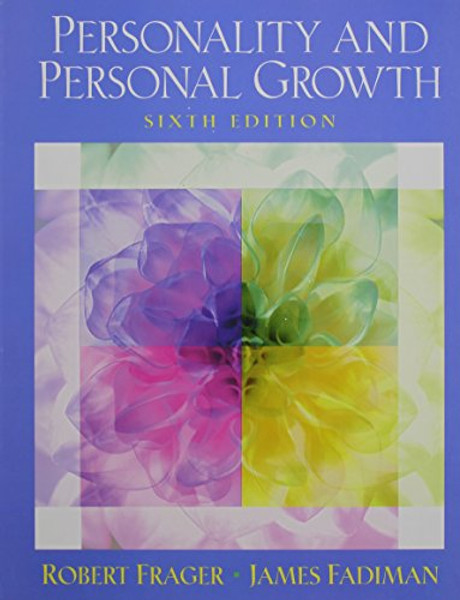 Current Directions in Personality Psychology with Personality and Personal Growth (6th Edition)