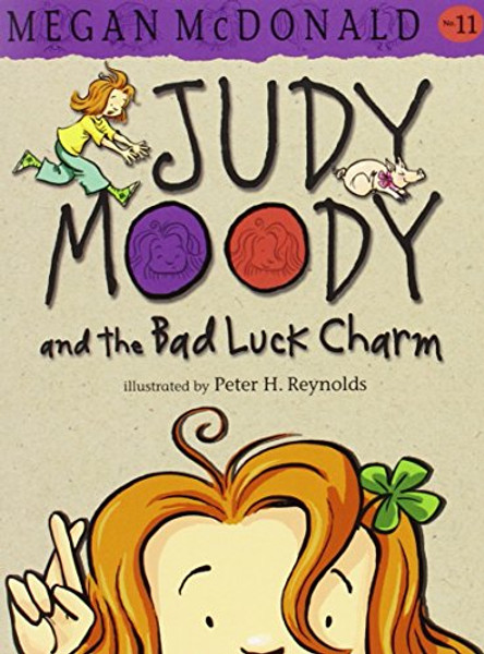 Judy Moody and the Bad Luck Charm