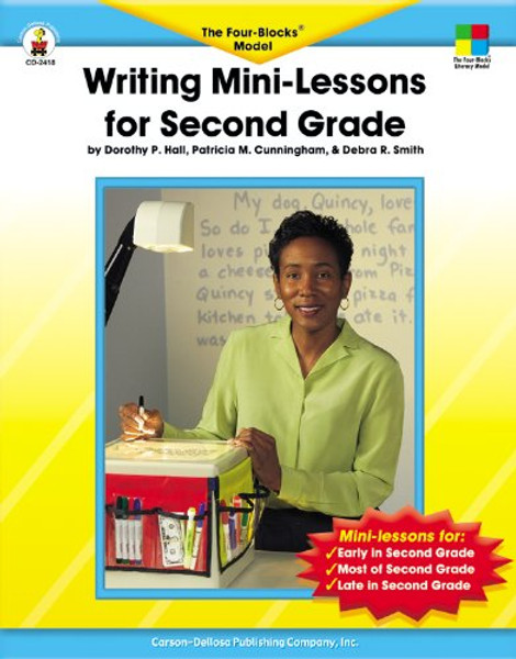 Writing Mini-Lessons for Second Grade: The Four-Blocks Model (Four-Blocks Literacy Model)