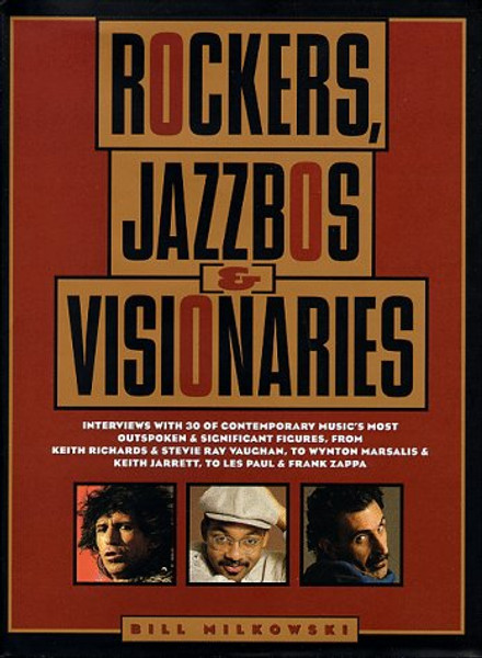 Rockers, Jazzbos, Visionaries