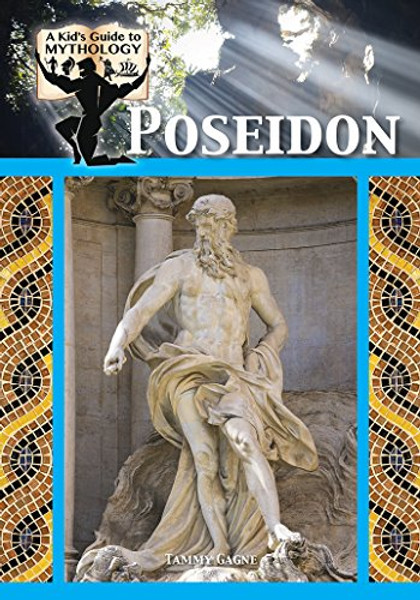 Poseidon (Kid's Guide to Mythology)