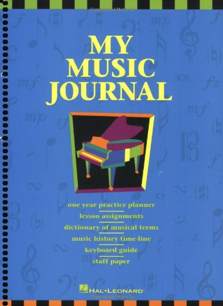 My Music Journal - Student Assignment Book: Hal Leonard Student Piano Library