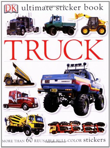 Ultimate Sticker Book: Truck (Ultimate Sticker Books)