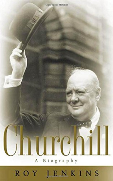 Churchill: A Biography