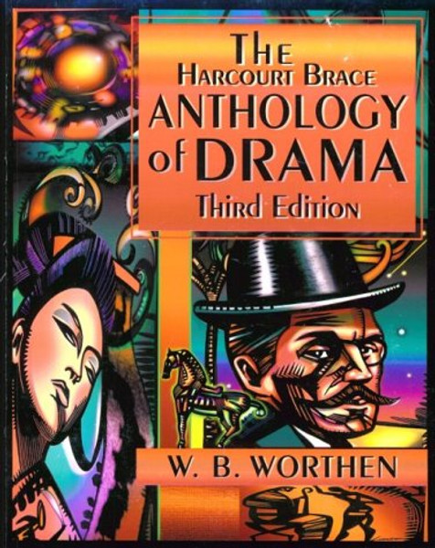 The Harcourt Brace Anthology of Drama