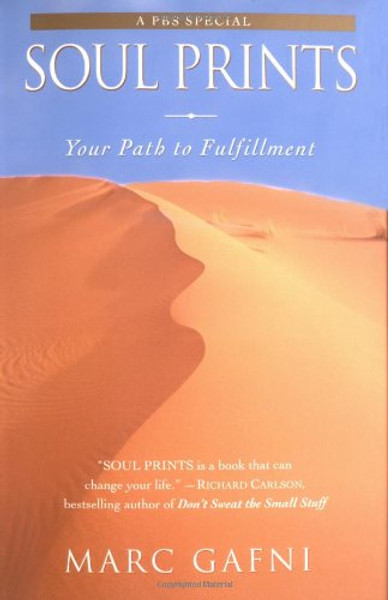 Soul Prints: Your Path to Fulfillment