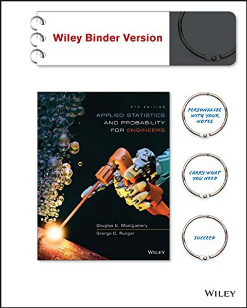 Applied Statistics and Probability for Engineers, Binder Ready Version