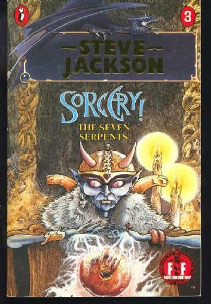Sorcerer 03 Seven Serpents (Puffin Adventure Gamebooks)