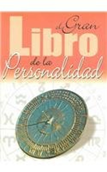 El gran libro de la personalidad / The Great Personality Book (Spanish Edition)