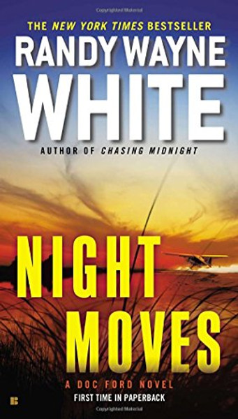 Night Moves (A Doc Ford Novel)
