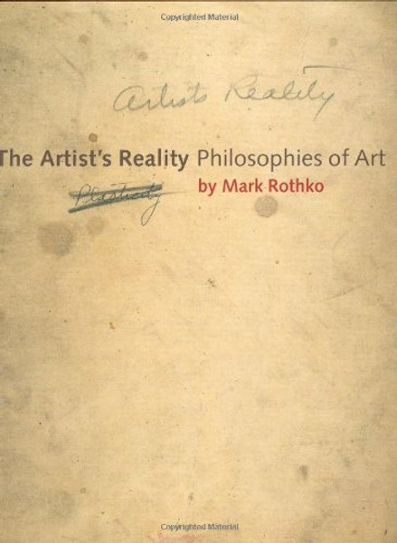 The Artists Reality: Philosophies of Art