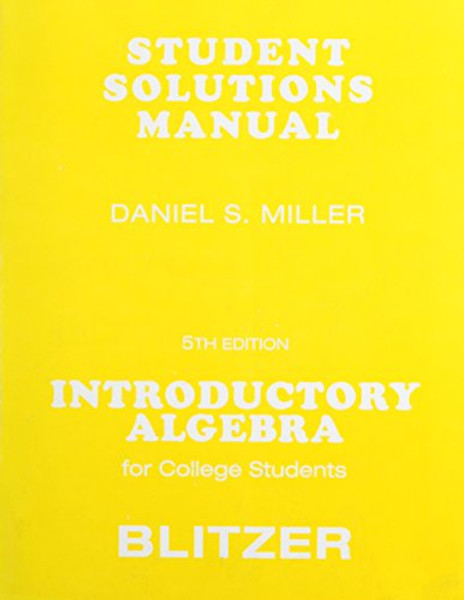 Student Solutions Manual for Introductory Algebra for College Students